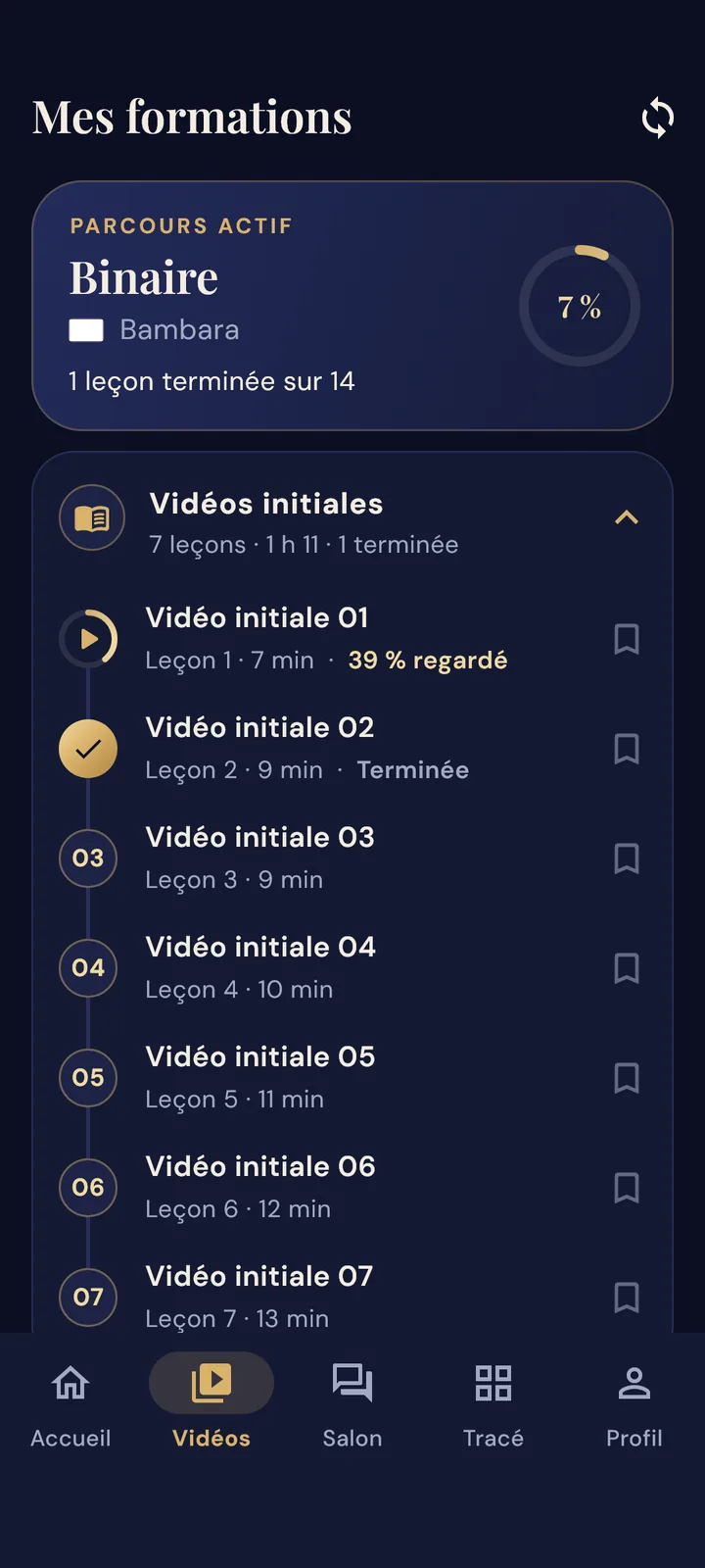 Écran « Mes formations » : liste des vidéos du parcours avec leur progression